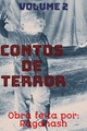 História: Contos de TERROR Vol.2