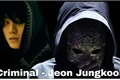 História: Criminal - Jeon Jungkook