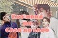 História: Exo mora na casa ao lado - imagine sehun