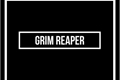 História: Grim Reaper