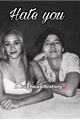 História: Hate you-Bughead