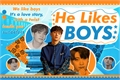 História: He Likes Boys - 2jae