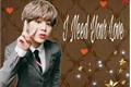 História: I Need Your Love - Imagine Jimin