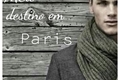 História: Meu destino em Paris