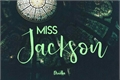 História: Miss Jackson
