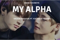 História: My Alpha (ABO)- Vkook- Taekook Ft. Yoomin e Namjin.