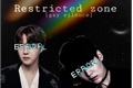 História: Restricted Zone -Yoonseok