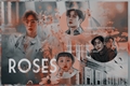 História: Roses - MarkSon ABO - reescrita