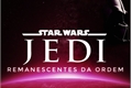 História: Star Wars Jedi: Remanescentes da Ordem