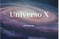 História: Universo X