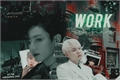 História: Work Ruiner - Yoonkook