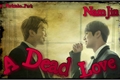 História: A Dead Love - NamJin