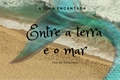 História: A ilha Encantada -1- Entre a terra e o mar