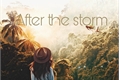 História: After the storm
