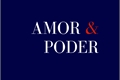 História: AMOR E PODER