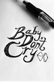 História: Baby, don&#39;t cry
