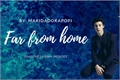 História: Far From Home (Longe de Casa) - Imagine Shawn Mendes