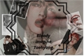 História: Bloody (Imagine Kim Taehyung BTS)