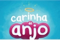 História: Carinha de Anjo Novos tempos