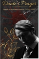 História: Dante&#39;s Prayer - Uma Hist&#243;ria de Hannibal Lecter
