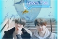 História: Golden Fish - Hwanhee