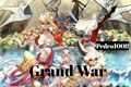 História: Grand War
