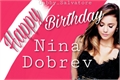 História: Happy Birthday, Nina Dobrev!