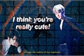 História: I think youre really cute - (imagine Byun Baekhyun)