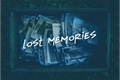 História: Lost memories