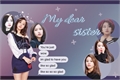 História: My Dear Sister (OneShot Michaeng)