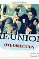 História: One Direction: The Reunion