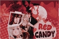 História: RED Candy