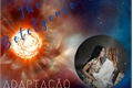 História: The Betelgeuse. Adapta&#231;&#227;o Supercorp