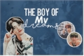 História: The Boy Of My dreams (Imagine Hyunjin Stray Kids)