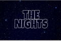 História: The Nights - Scallison
