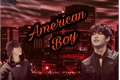 História: American Boy - Mark Tuan - Got7
