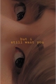 História: But i still want you. - Taekook