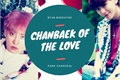 História: ChanBaek Of The Love