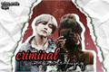 História: Criminal (imagine taehyung)