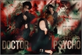 História: Doctor Psycho - Chae Hyungwon (Monsta X)