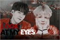 História: Look At My Eyes ( YOONMIN )