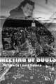 História: Meeting of Souls