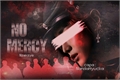 História: No Mercy (EM REVIS&#195;O)