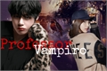 História: Professor Vampiro - Kim Taehyung