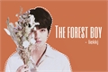 História: The Forest Boy - Taekook (reescrevendo)