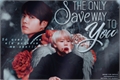 História: The Only Way To Save You - Jikook