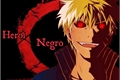 História: Uma Hist&#243;ria de Naruto Uzumaki - O Her&#243;i Negro