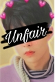 História: Unfair - Long Imagine - Kim Minseok (Xiumin)