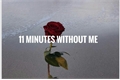 História: 11 minutes without me ( one-shot ) ( Malec )