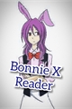 História: Bonnie X Reader